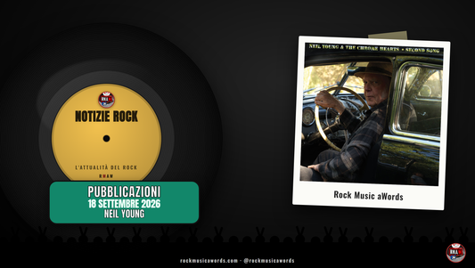 Notizie Rock: esce «Second Song», il cinquantesimo album di Neil Young