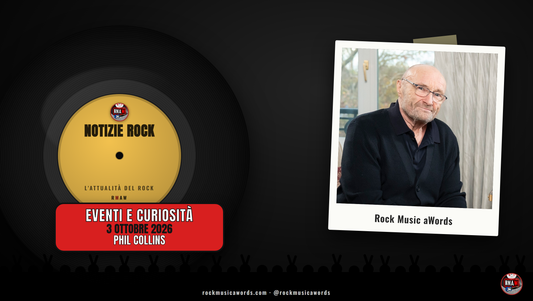 Notizie Rock: Phil Collins, 3 ottobre 2026