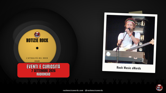 Copertina RMAW Notizie Rock: Radiohead, 7 settembre 2026