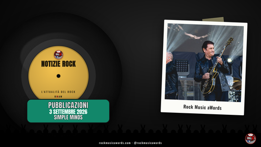 Simple Minds, Sacrosanct: notizie rock del 3 settembre 2026