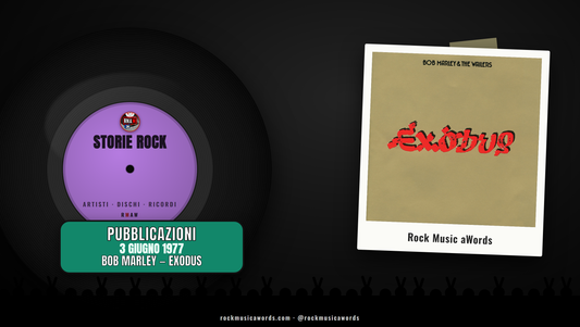 Storie Rock BOB MARLEY - EXODUS