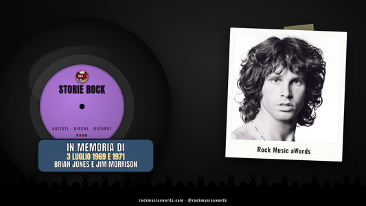 Storie Rock BRIAN JONES E JIM MORRISON