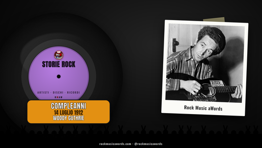 Storie Rock WOODY GUTHRIE