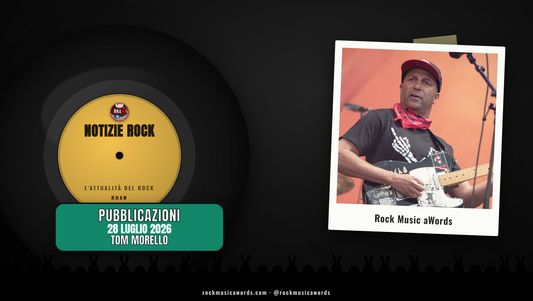 Tom Morello dal vivo con la sua Telecaster - Notizie Rock, 28 luglio 2026