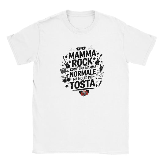 T-shirt bianca con la scritta «Mamma rock: come una mamma normale, ma molto più tosta»