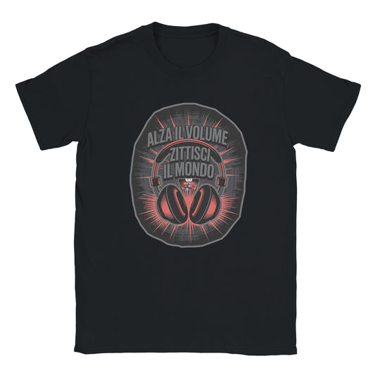 T-shirt nera con la scritta «Alza il volume, zittisci il mondo»
