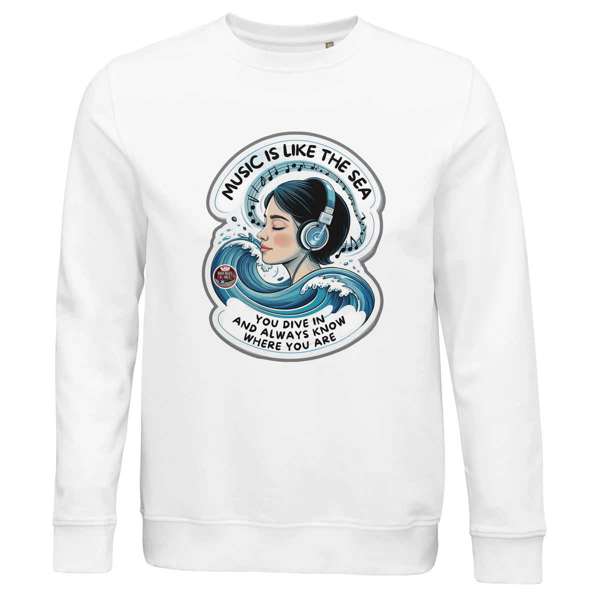 Felpa biologica con lo slogan «Music is like the sea»