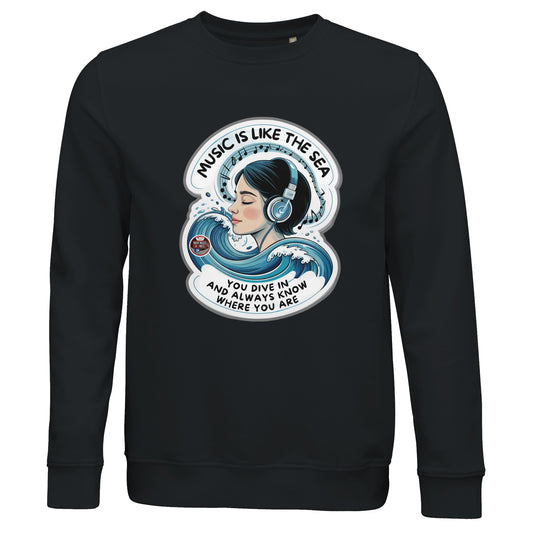 Felpa biologica con lo slogan «Music is like the sea»